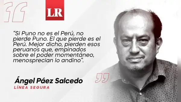 Si Puno no es el Perú, por Ángel Páez