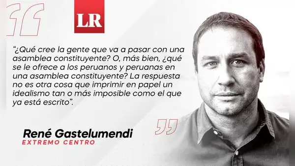 Asamblea constituyente en ristre, por René Gastelumendi