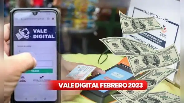 Vale digital 2023: ¿cuándo será el pago de febrero en Panamá?