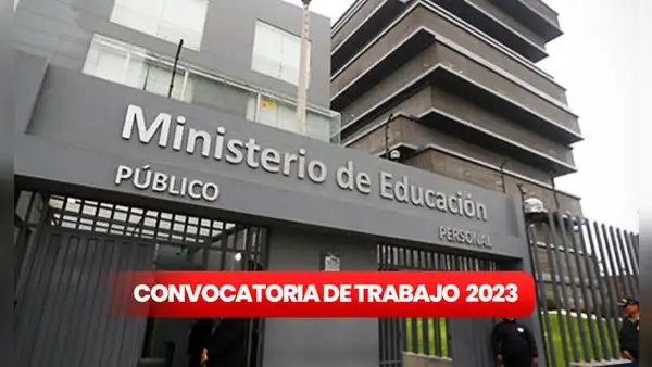¿Sin empleo? El Ministerio de Educación ofrece 20 plazas de trabajo con sueldos de hasta S/6.500