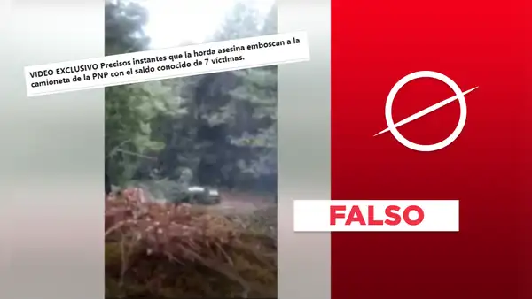Este video no es de la emboscada narcoterrorista en la que mataron a 7 policías en el Vraem en 2023