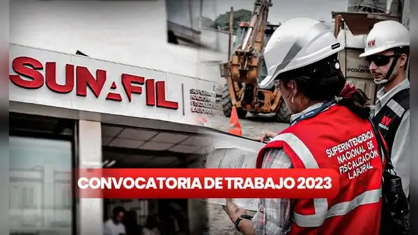 ¡Sueldos desde S/3.000 para gente con secundaria! Sunafil abre convocatoria de trabajo en tres regiones