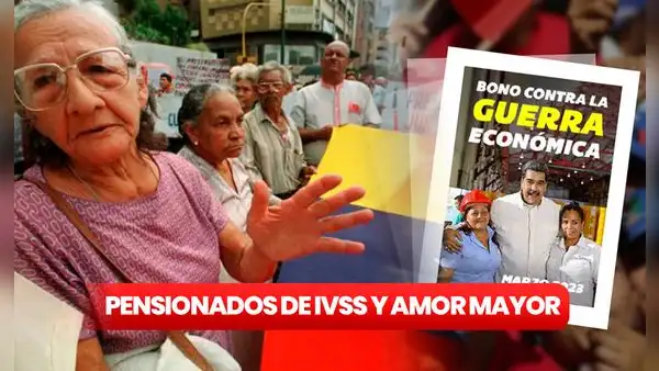 Bono Contra la Guerra Económica: ¿cuándo inicia el pago a los pensionados del IVSS y Amor Mayor?