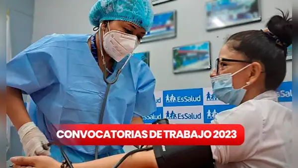 ¿Titulado y buscas chamba? EsSalud brinda empleo con S/ 7.572 de sueldo