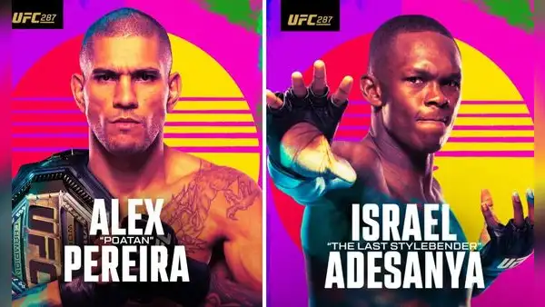 Alex Pereira vs. Israel Adesanya: ¿a qué hora pelean y cómo ver el UFC 287?
