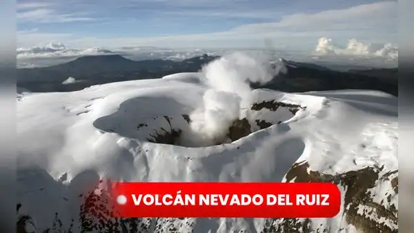 Volcán Nevado del Ruiz EN VIVO: sigue AQUÍ los últimos reportes de la actividad del coloso hoy, 10 de abril
