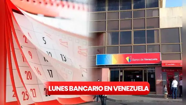 Lunes bancarios 2023: ¿qué fechas no atienden los bancos en Venezuela?