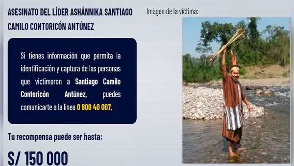 Mininter ofrece S/150.000 a quien dé información sobre asesinos de líder asháninka