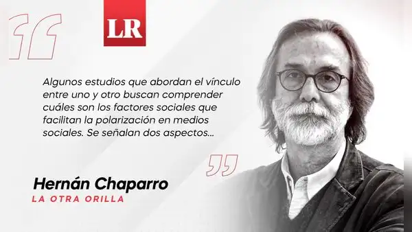 La polarización en redes sociales, por Hernán Chaparro