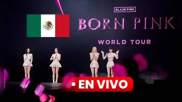 BLACKPINK en México 2023 [EN VIVO]: horario y dónde ver [EN DIRECTO] el segundo concierto en el Foro Sol