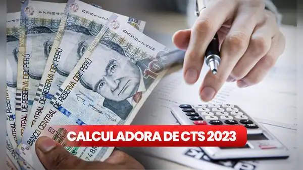 ¿Cómo calcular la CTS 2023? Guía fácil para que lo hagas