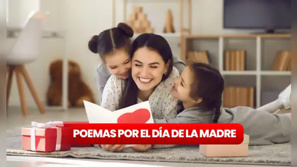 Poemas para el Día de la Madre: versos cortos y emotivos para compartir