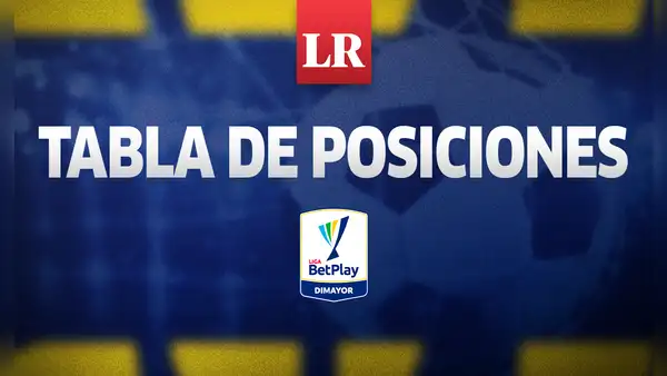 ¿Cómo va la Liga Colombiana 2023? Revisa la tabla de posiciones de la Liga BetPlay