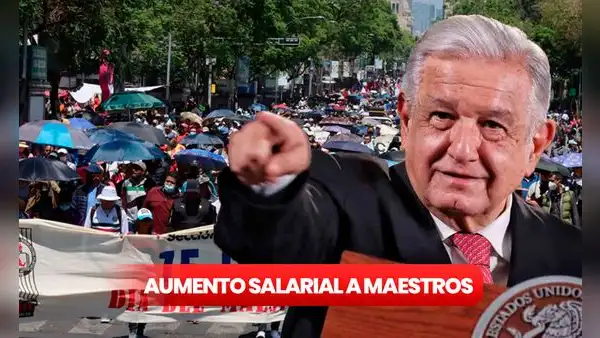 Aumento salarial a maestros en México: ¿de cuánto es y cuándo entra en vigencia?