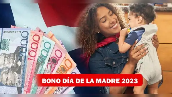 ¿Cómo saber si recibo el Bono Madre 2023 de República Dominicana?