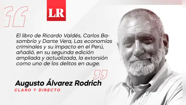 El peligroso boom de la extorsión S.A., por Augusto Álvarez Rodrich