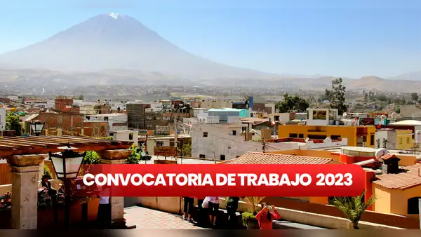 ¿Buscas trabajo en Arequipa? Postula para laborar en instituciones públicas con sueldos de hasta S/4.500