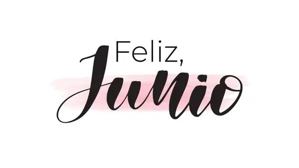 ➤ Bienvenido junio: 10 frases bonitas y cortas para recibir este nuevo mes