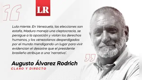 Narrativa mentirosa de Lula, por Augusto Álvarez Rodrich