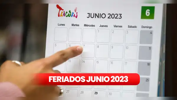 Feriados 2023 en el Perú: ¿cuántos días libres tendrá el mes de junio y por qué?