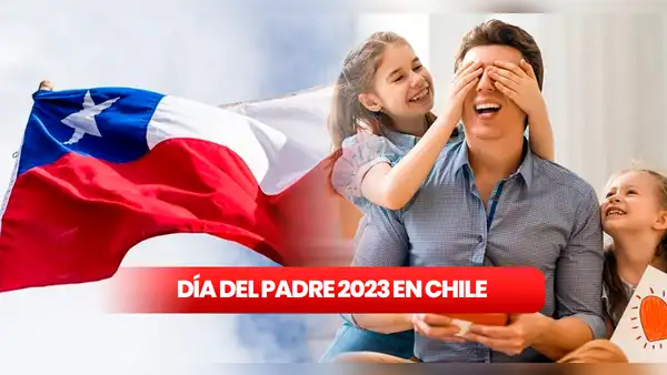 Día del Padre en Chile 2023: ¿es feriado el Día del Papá?