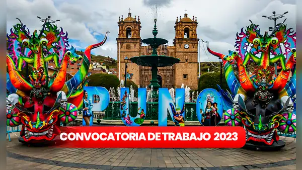¿Buscas trabajo en Puno? Estos son los empleos disponibles con sueldos de hasta S/7.000
