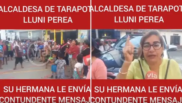 Hermana de alcaldesa de Tarapoto le exige cumplir promesas: “Te dije que la gente se iba a levantar”