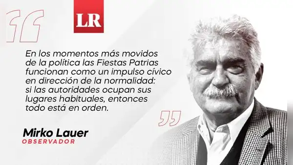 Fiestas Patrias adelantadas, por Mirko Lauer