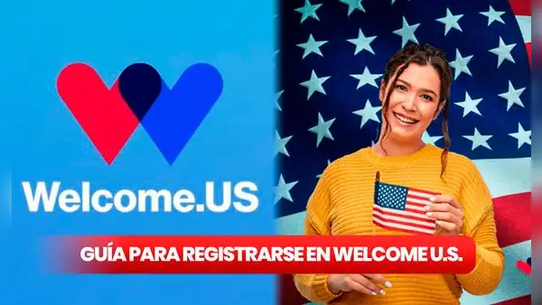 Welcome US Connect: aplica HOY al parole humanitario con esta guía completa para registrarse