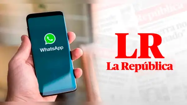 La República estrena canal de WhatsApp: ÚNETE aquí desde tu celular