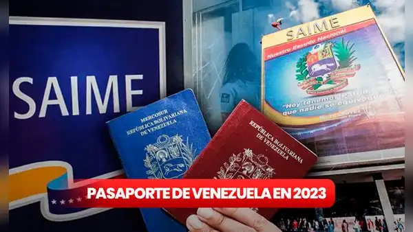 SAIME 2023: paso a paso para solicitar el pasaporte venezolano vía web