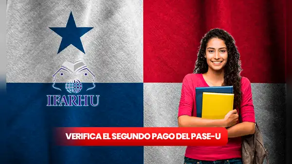 Listo Wallet, PASE-U: ¿cómo verificar mi segundo pago de la beca en Panamá?