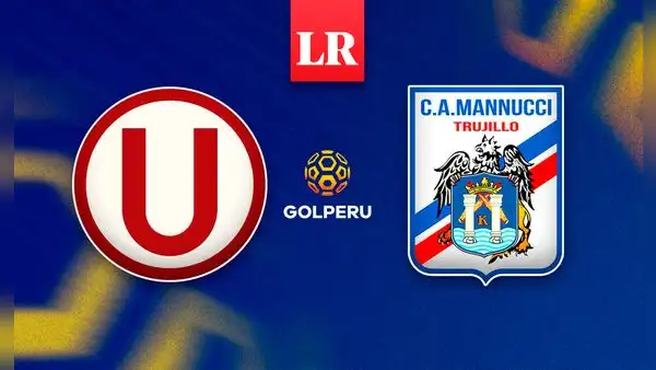 ¿Cuándo juegan Universitario vs. Carlos A. Mannucci EN VIVO por el Torneo Clausura de la Liga 1?