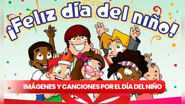 Día del Niño en Chile: las mejores imágenes y canciones para celebrar este 6 de agosto