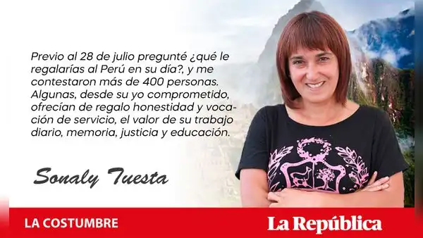 ¿Qué le regalarías  al Perú?, por Sonaly Tuesta
