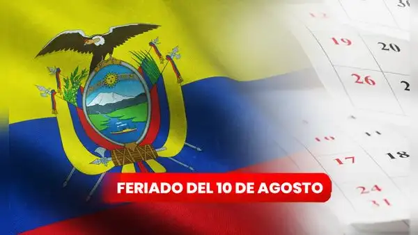 ¿Mañana es feriado en Ecuador? Feriados de agosto 2023