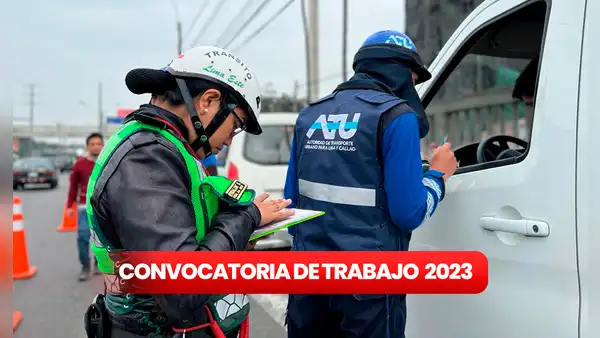 Convocatoria de trabajo en ATU: ofrecen vacantes con pagos desde S/2.000 para fiscalizadores