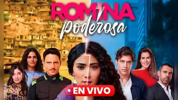 'Romina poderosa' capítulo 48 ONLINE GRATIS: horario, canal y dónde VER la novela colombiana [ESTRENO]