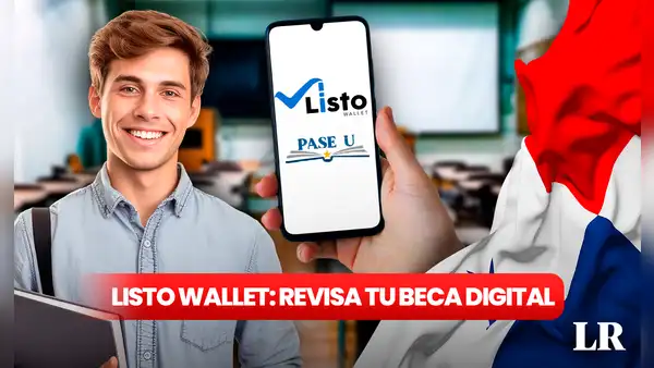 Listo Wallet: verifica con tu cédula el segundo pago de la Beca Digital