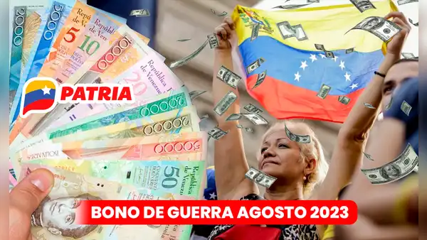 Bono de Guerra agosto 2023: revisa el pago de HOY y cómo recibir el nuevo monto por Patria