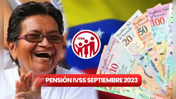 Pago pensión IVSS septiembre 2023: ¿cuándo llega y de cuánto es?