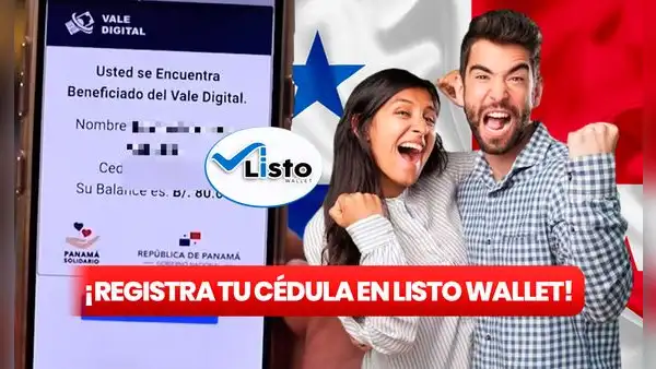 ¿Cómo puedo registrar mi cédula en Listo Wallet para el Vale Digital?