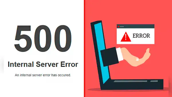 ‘Error 500’ en tu navegador web: ¿qué quiere decir y cómo arreglar la página?