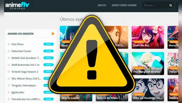 ¿Usas Animeflv para ver One Piece, Naruto y Bleach gratis? Estos son los peligros que ignoras