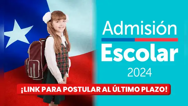 Sistema de admisión escolar 2024: LINK para registrarte y postular al último plazo