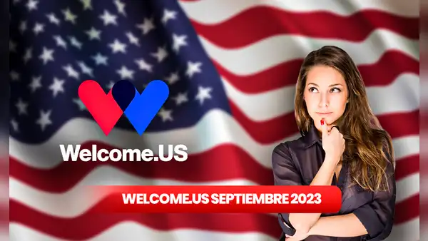 ¿Cuándo y a qué hora abre Welcome.US en septiembre 2023?