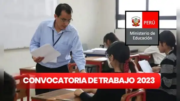 ¿Necesitas empleo? Minedu requiere bachilleres y titulados con SUELDOS de hasta S/11.000