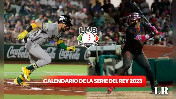 Serie del Rey 2023: calendario y horarios del Pericos vs. Algodoneros por la final de la LMB 2023