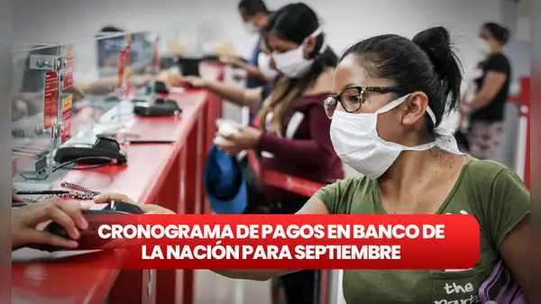 Conoce las fechas de pago de sueldos y pensiones para septiembre 2023 vía Banco de la Nación