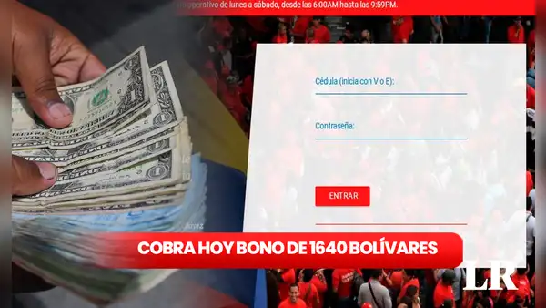 Bono de 1.640 bolívares: regístrate AQUÍ y cobra HOY el NUEVO PAGO por Patria